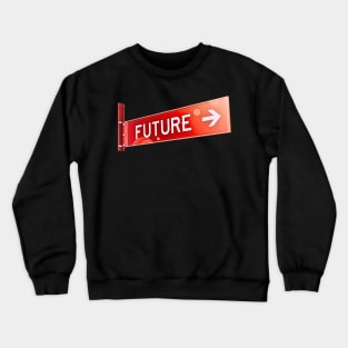 Future Crewneck Sweatshirt